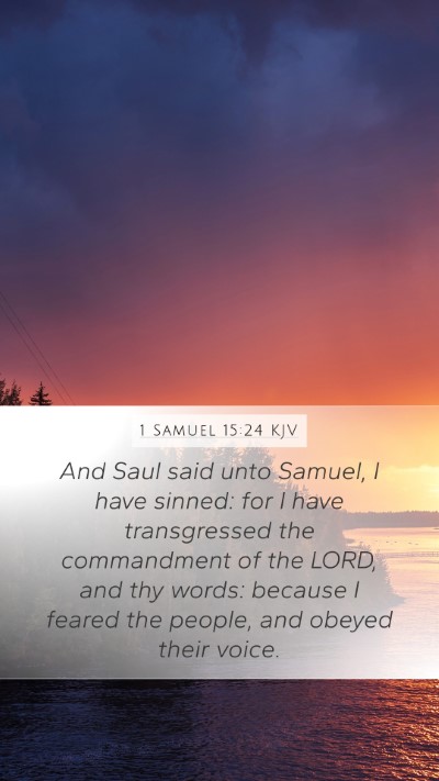 1 Samuel 15:24 Explained