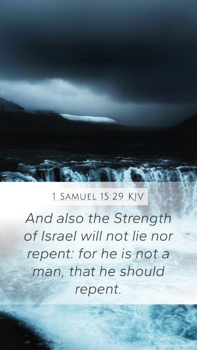 1 Samuel 15:29 Explained