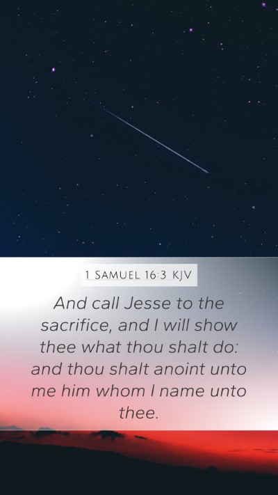 1 Samuel 16:3 Explained