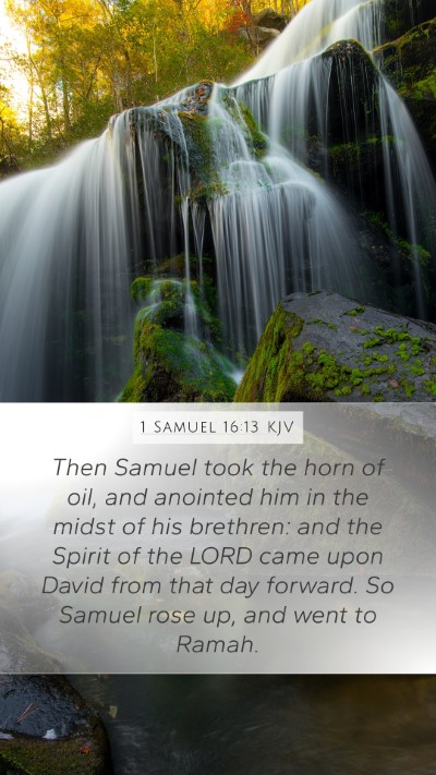 1 Samuel 16:13 Explained