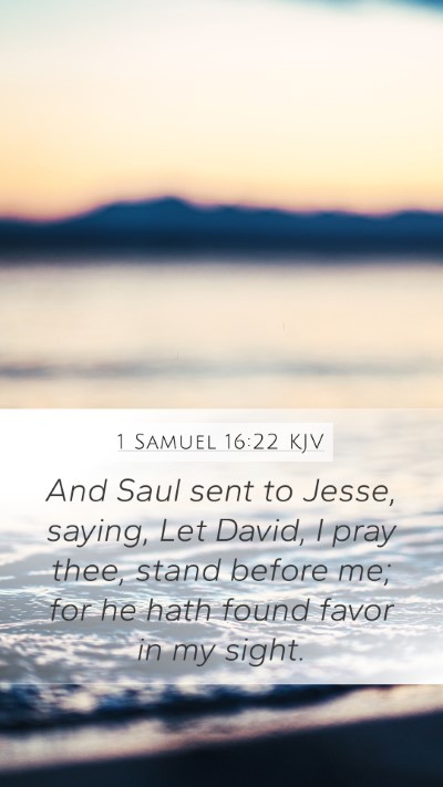 1 Samuel 16:22 Explained