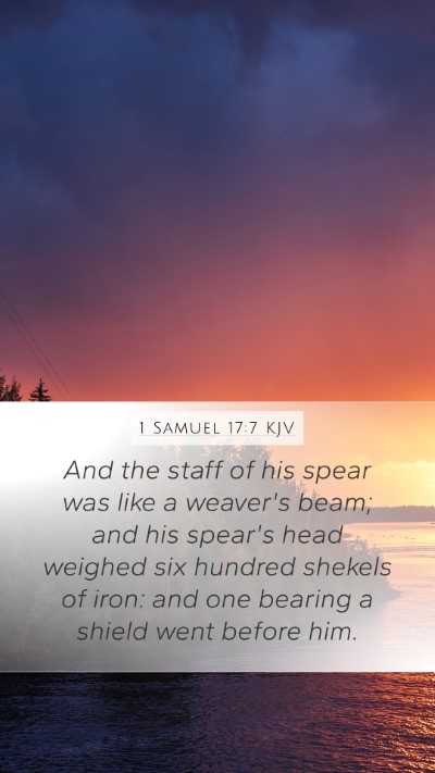 1 Samuel 17:7 Explained