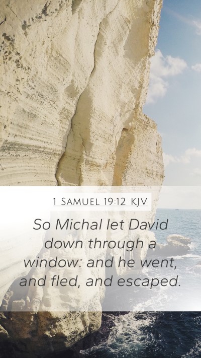 1 Samuel 19:12 Explained