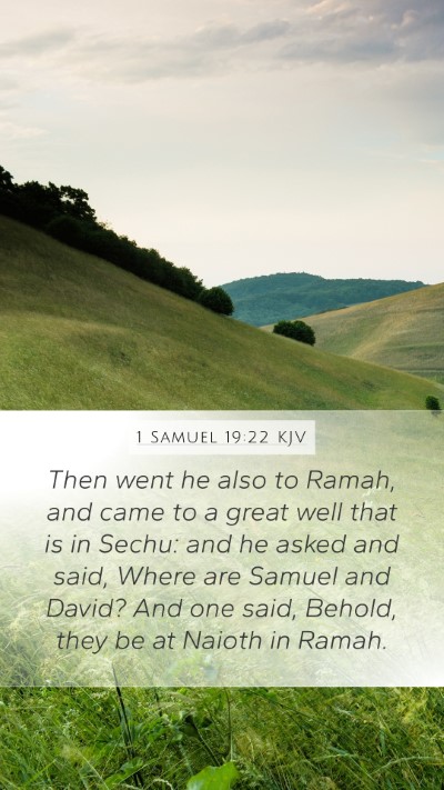 1 Samuel 19:22 Explained