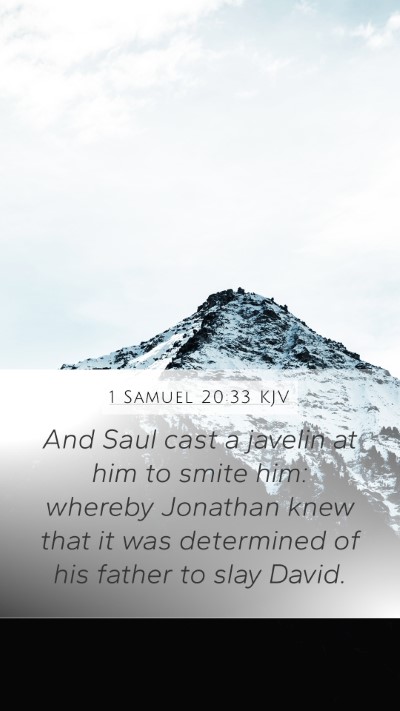 1 Samuel 20:33 Explained