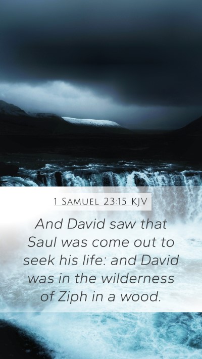 1 Samuel 23:15 Explained