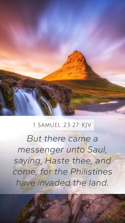 1 Samuel 23:27 Explained