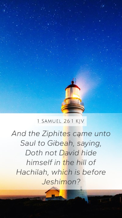 1 Samuel 26:1 Explained