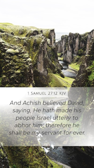 1 Samuel 27:12 Explained