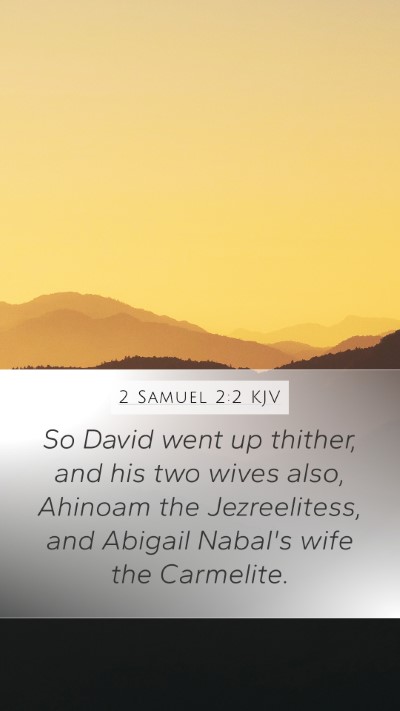 2 Samuel 2:2 Explained