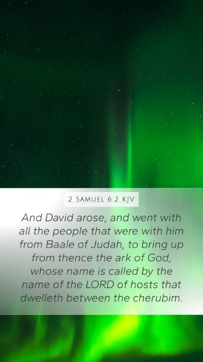 2 Samuel 6:2 Explained