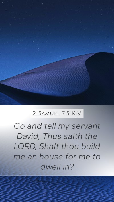 2 Samuel 7:5 Explained