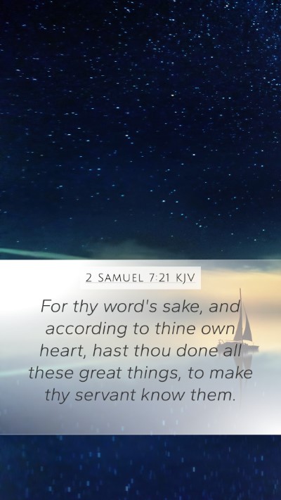 2 Samuel 7:21 Explained