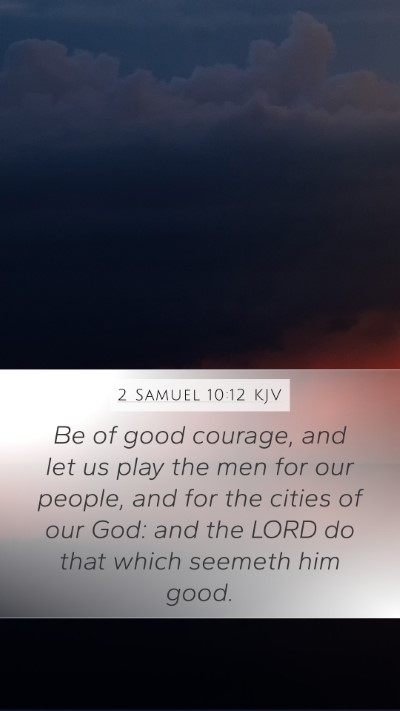 2 Samuel 10:12 Explained