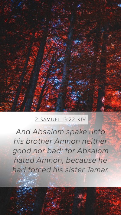 2 Samuel 13:22 Explained