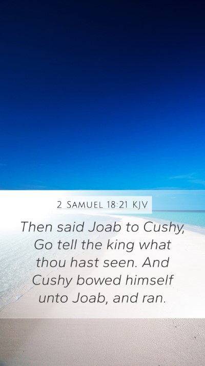 2 Samuel 18:21 Explained