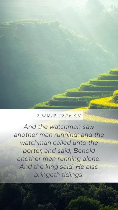 2 Samuel 18:26 Explained