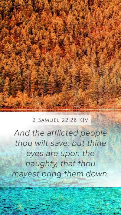 2 Samuel 22:28 Explained