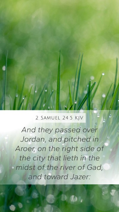 2 Samuel 24:5 Explained