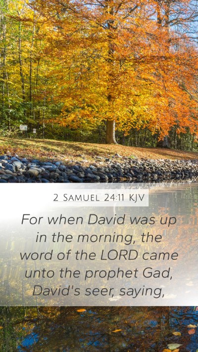 2 Samuel 24:11 Explained