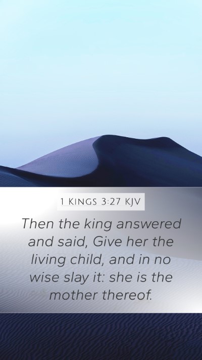 1 Kings 3:27 Explained