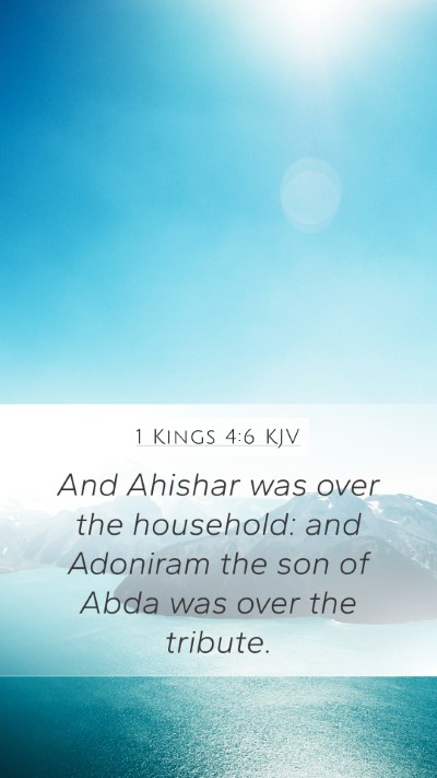 1 Kings 4:6 Explained