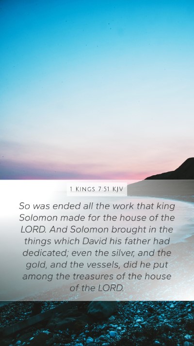 1 Kings 7:51 Explained