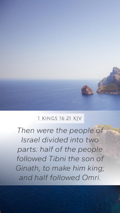 1 Kings 16:21 Explained