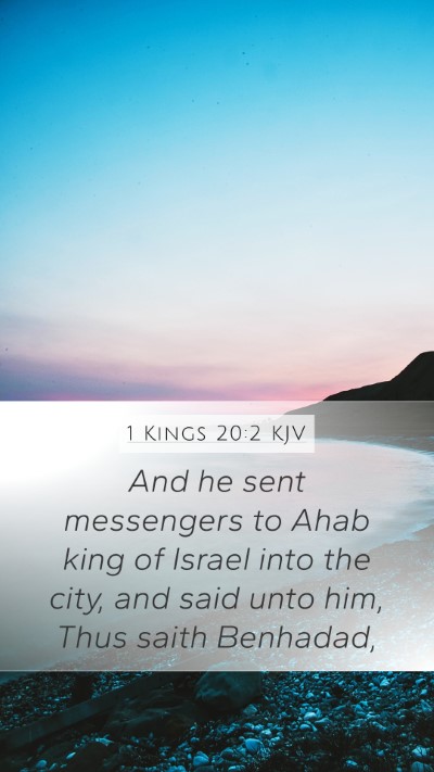 1 Kings 20:2 Explained