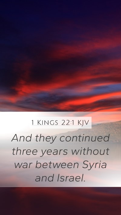 1 Kings 22:1 Explained