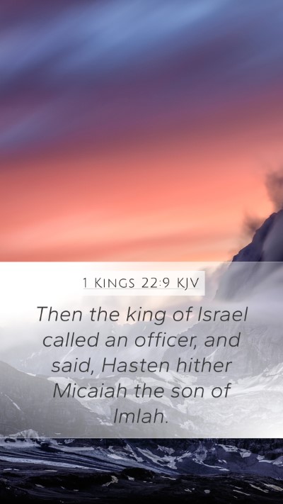 1 Kings 22:9 Explained