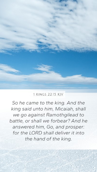 1 Kings 22:15 Explained