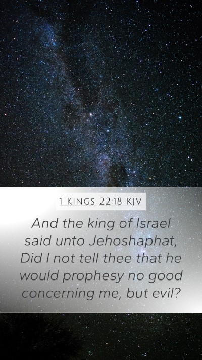 1 Kings 22:18 Explained