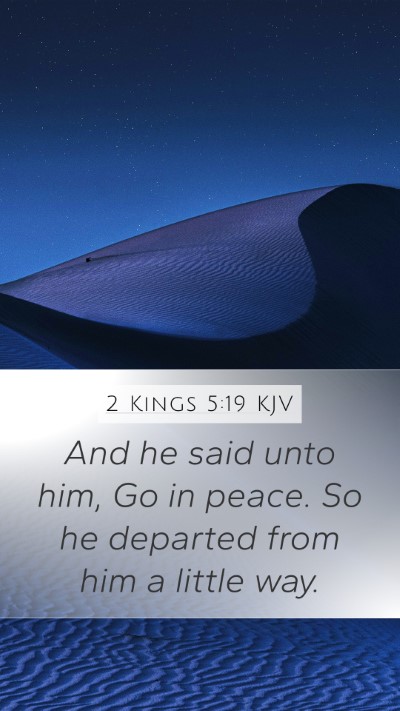 2 Kings 5:19 Explained