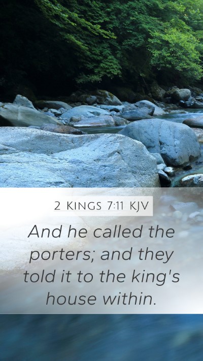 2 Kings 7:11 Explained