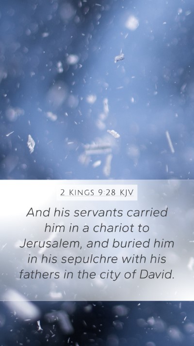 2 Kings 9:28 Explained