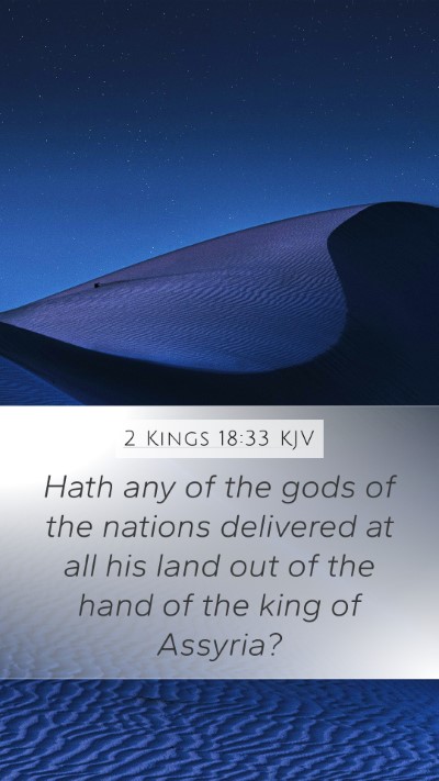 2 Kings 18:33 Explained