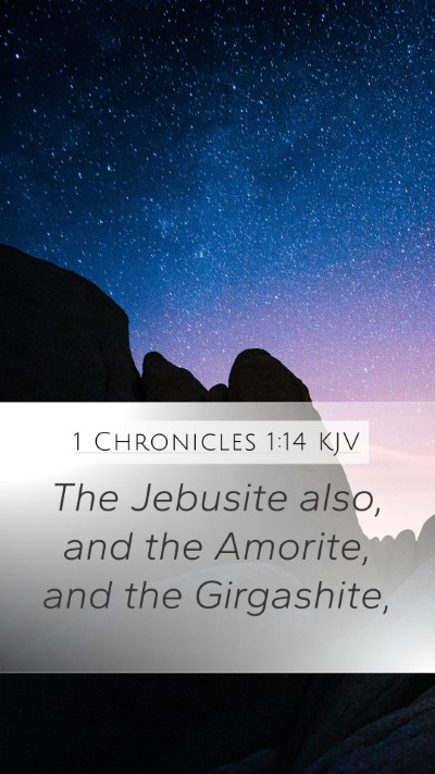 1 Chronicles 1:14 Explained