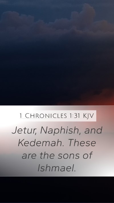 1 Chronicles 1:31 Explained