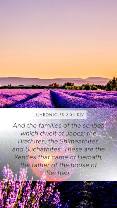 1 Chronicles 2:55 Explained