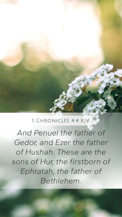 1 Chronicles 4:4 Explained