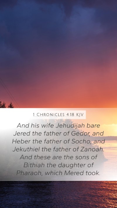 1 Chronicles 4:18 Explained