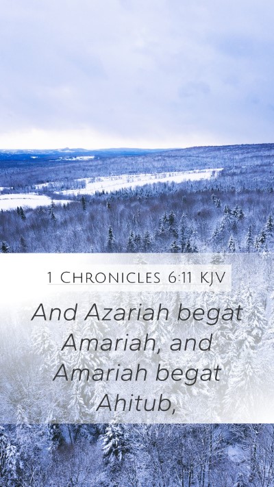 1 Chronicles 6:11 Explained