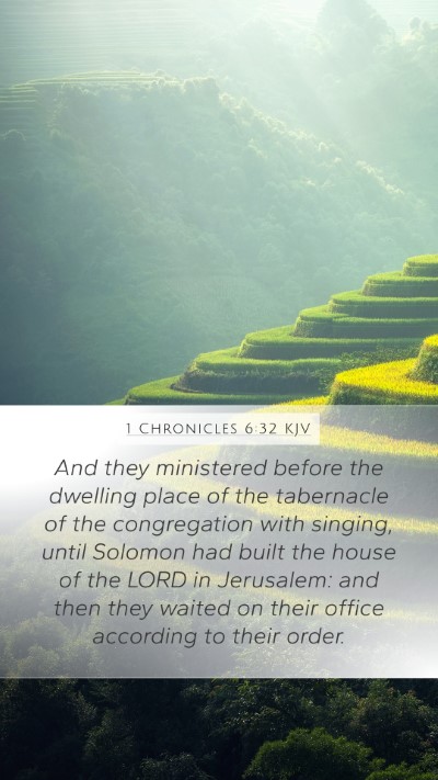 1 Chronicles 6:32 Explained