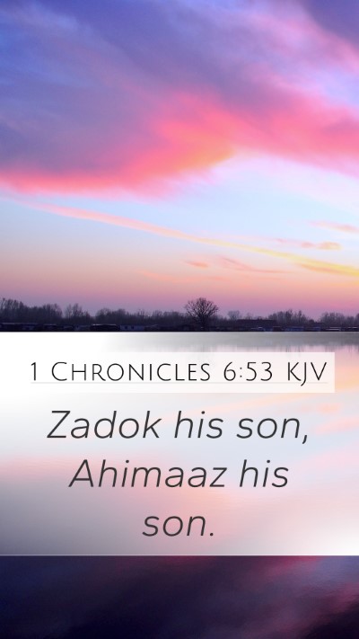 1 Chronicles 6:53 Explained