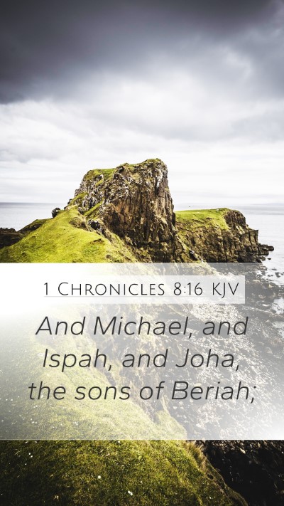 1 Chronicles 8:16 Explained