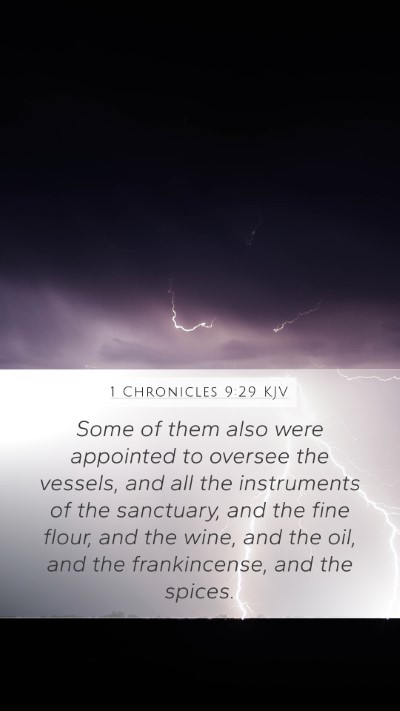 1 Chronicles 9:29 Explained