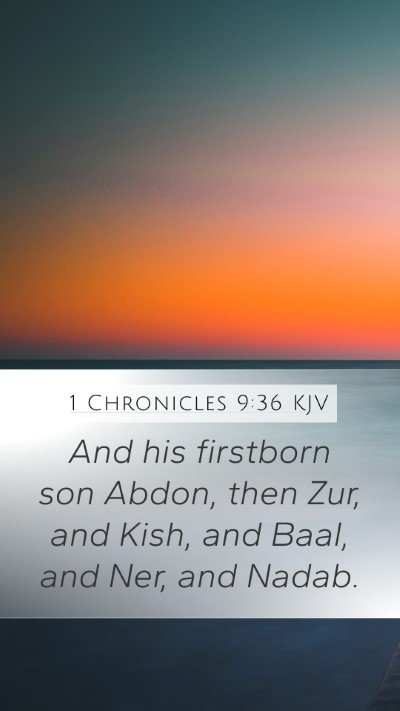 1 Chronicles 9:36 Explained