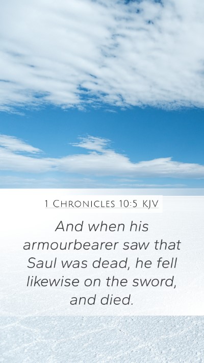 1 Chronicles 10:5 Explained