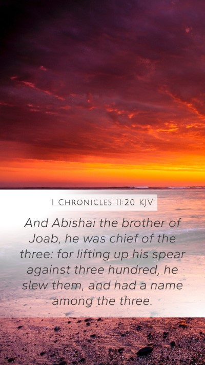 1 Chronicles 11:20 Explained